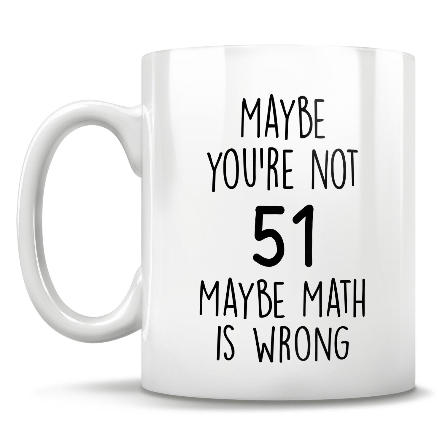 51st birthday gift, funny 51st age cup glass