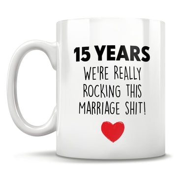 15th anniversary, 15th marriage anniversary Mug Cup - Gift Mug - Personalized Coffee Mug gift